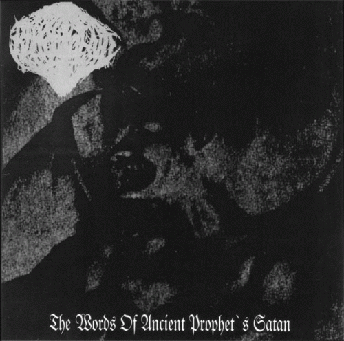 Behalf Fiend : The Words of Ancient Prophet's Satan Behalf Fiend : The Words of Ancient Prophet's Satan